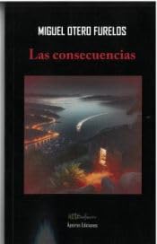 Las consecuencias Las consecuencias von Ápeiron Ediciones