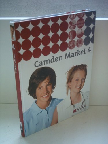 Camden Market - Ausgabe 2005. Lehrwerk für den Englischunterricht an 6 jährigen Grundschulen, Orientierungsstufe und in Schulformen mit ... - Ausgabe 2005: Textbook 4: Für Klasse 8