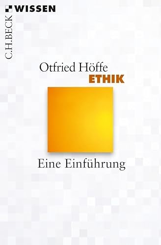 Ethik: Eine Einführung (Beck'sche Reihe)