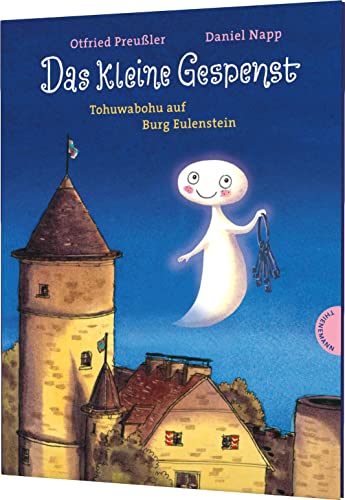 Das kleine Gespenst: Tohuwabohu auf Burg Eulenstein: Lustige Gespenstergeschichte für Kinder ab 4 Jahren