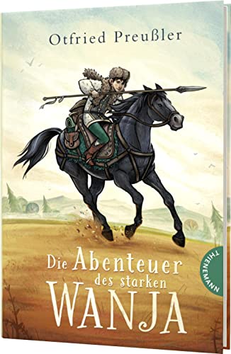 Die Abenteuer des starken Wanja: Kinderbuchklassiker für alle Generationen