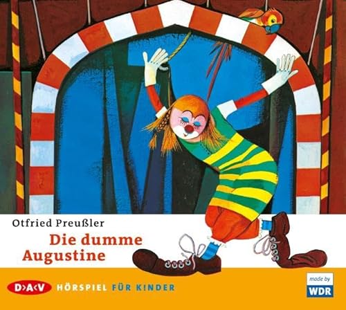 Die dumme Augustine: Hörspiel (1 CD) von Audio Verlag Der GmbH