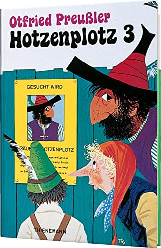 Der Räuber Hotzenplotz 3: Hotzenplotz 3: gebundene Ausgabe schwarz-weiß illustriert, ab 6 Jahren (3) von Thienemann-Esslinger Verlag GmbH