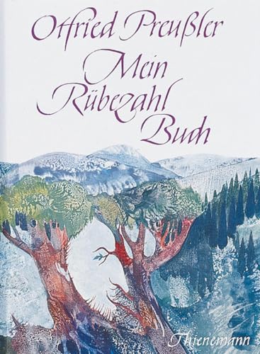 Mein Rübezahlbuch: Zwei Dutzend und drei Geschichten vom Herrn des Riesengebirges von Thienemann
