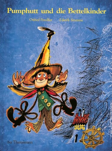 Pumphutt und die Bettelkinder von Thienemann-Esslinger Verlag GmbH