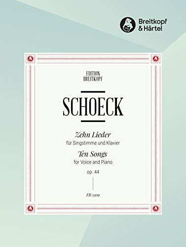 10 Lieder op. 44 für mittlere Stimme und Klavier (EB 5509 )