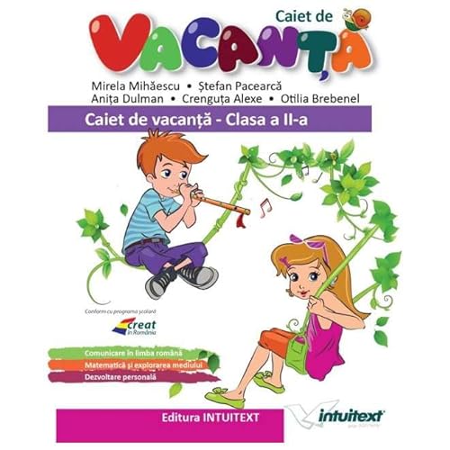 Caiet De Vacanta. Clasa 2 von Intuitext