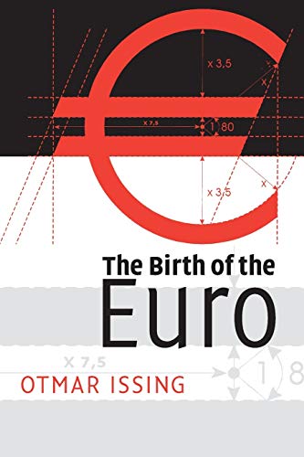 The Birth of the Euro