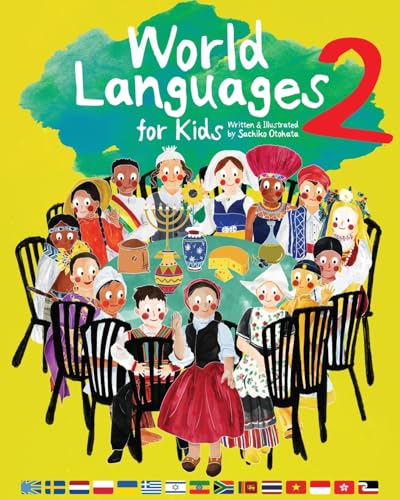 World Languages for Kids 2: Learning Easy Phrases and Greetings in 15 Foreign Languages (ASL: American Sign Language, Greek, Vietnamese, Thai, Ukrainian, Cantonese, Hebrew, Polish and more) von Independently Published