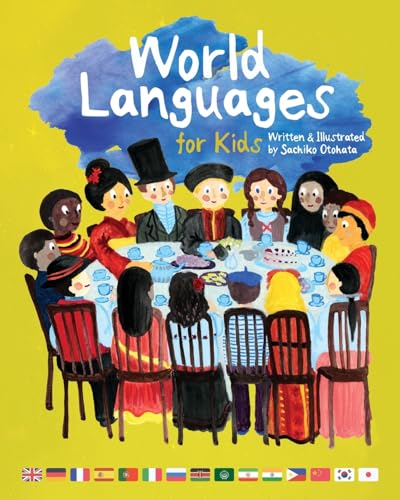 World Languages for Kids: Phrases in 15 Different Languages von Rowman & Littlefield Publishers