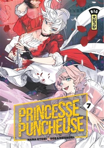 Princesse Puncheuse - Tome 7 von KANA