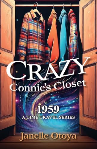 Crazy Connie's Closet: 1959 (Time Travel) von Illumify Media