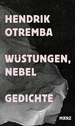 Wüstungen, Nebel: Gedichte von März Verlag GmbH