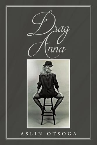 Drag Anna von Page Publishing