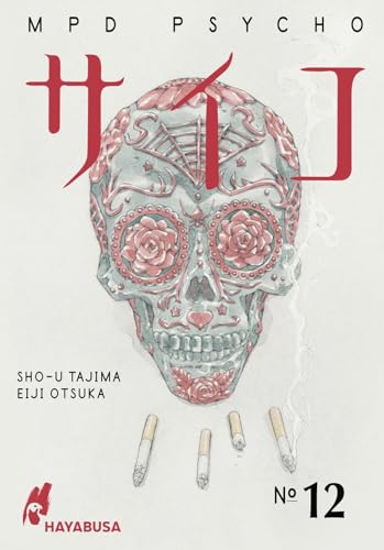 MPD Psycho 12: Der kultige Psychothriller voller Serienkiller erstmals auf Deutsch! von Hayabusa
