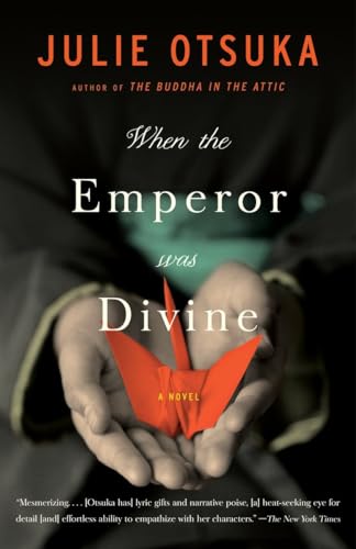 When the Emperor Was Divine: A Novel