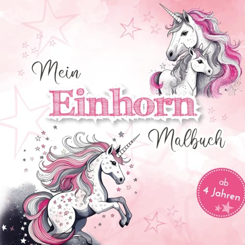 Einhorn Malbuch ab 4 Jahre I 60 zauberhafte Einhorn Motive zum Ausmalen I verschiedene Schwierigkeitslevel I wundervolles Einhorn Geschenk für Mädchen I zur Förderung der Kreativität und Motorik von Independently published