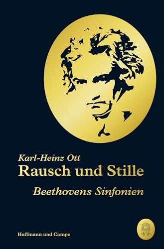 Rausch und Stille: Beethovens Sinfonien