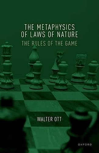 The Metaphysics of Laws of Nature: The Rules of the Game