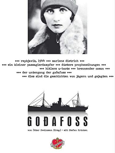 Godafoss: Der Untergang der Godafoss von Ankerherz Verlag