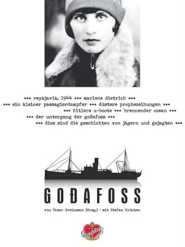 Godafoss: Der Untergang der Godafoss