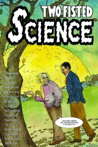 Two-Fisted Science: Stories About Scientists von G.T. Labs