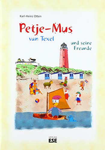 Petje-Mus van Texel und seine Freunde