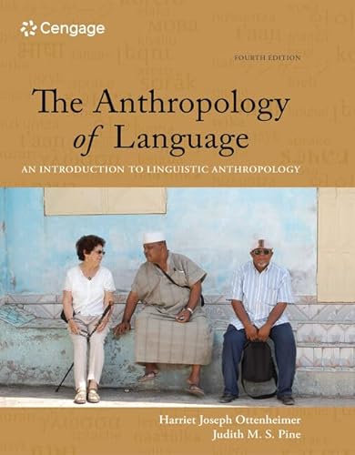 The Anthropology of Language: An Introduction to Linguistic Anthropology von Cengage Learning