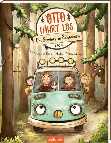 OTTO fährt los – Ein Sommer in Schweden: Bilderbuch für alle Vanlife-Fans & Camper-Kinder, Reisen mit dem Bus, Abenteuergeschichte ab 4 Jahren