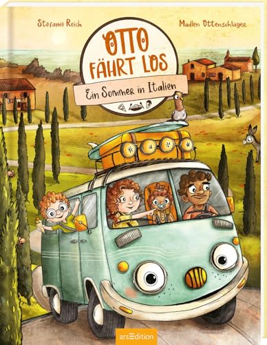 OTTO fährt los – Ein Sommer in Italien: Bilderbuch für alle Vanlife-Fans & Camper-Kinder, Reisen mit dem Bus, Abenteuergeschichte ab 4 Jahren von Ars Edition