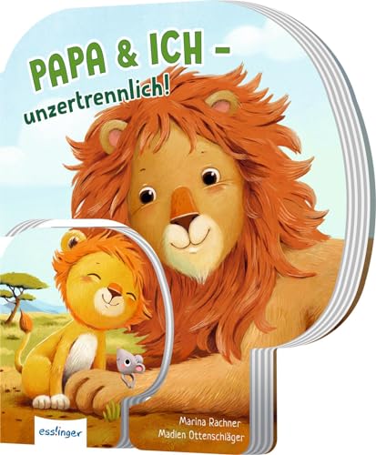 Papa und ich - unzertrennlich!: das perfekte Geschenk zum Vatertag für den besten Papa der Welt von Esslinger Verlag
