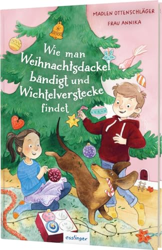 Wie man Weihnachtsdackel bändigt und Wichtelverstecke findet: Vorlesegeschichten zur Weihnachtszeit