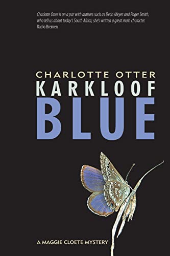 Karlloof Blue: A Maggie Cloete mystery von Modjaji Books