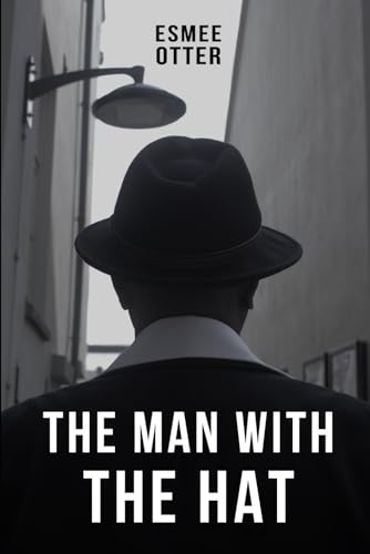 The man with the hat von Dutch Otter