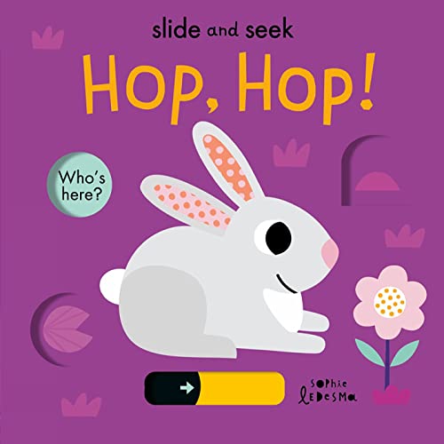 Hop, Hop! (Slide and Seek, Band 3) von Little Tiger