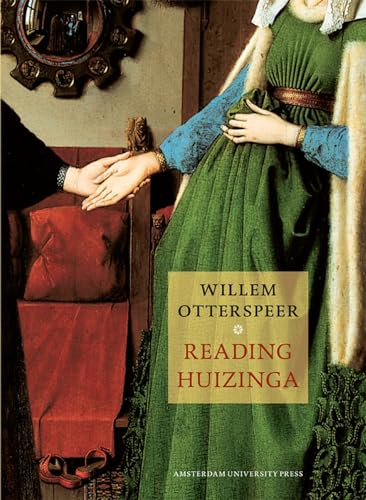 Reading Huizinga von Amsterdam University Press