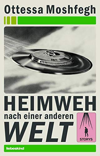 Heimweh nach einer anderen Welt: Storys