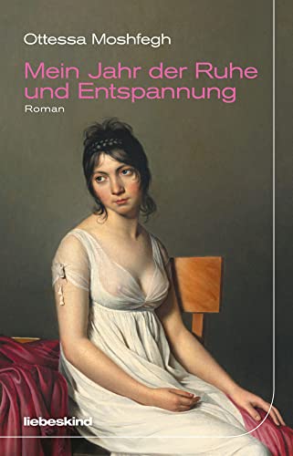 Mein Jahr der Ruhe und Entspannung: Roman