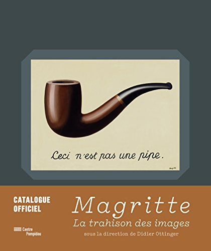 MAGRITTE LATRAHISON DES IMAGES
