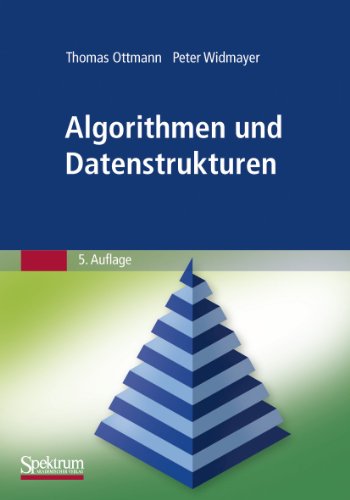 Algorithmen und Datenstrukturen (German Edition): 5. Auflage