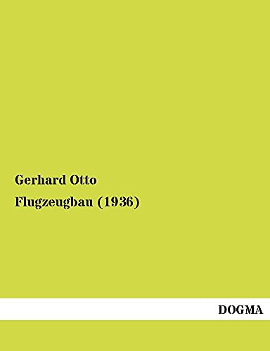 Flugzeugbau (1936) von Dogma