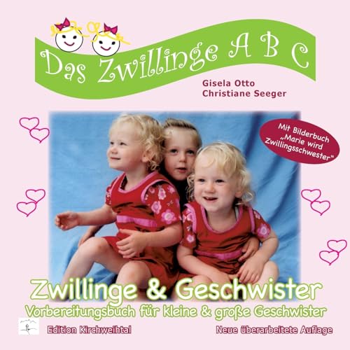 Zwillinge & Geschwister: Vorbereitungsbuch für kleine & große Geschwister (Das Zwillinge ABC) von Books on Demand