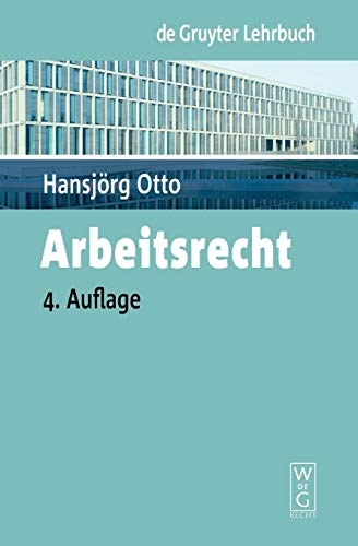 Arbeitsrecht (De Gruyter Lehrbuch)