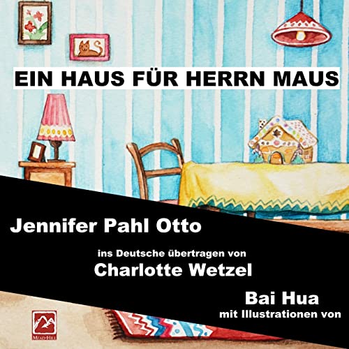 Ein Haus Für Herrn Maus von CREATESPACE