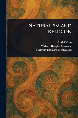Naturalism and Religion von Anson Street Press