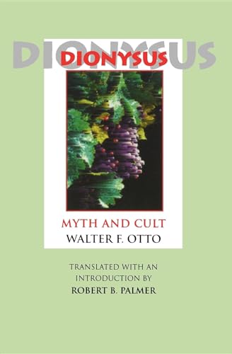 Dionysus: Myth and Cult von Indiana University Press