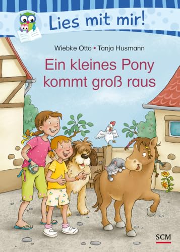 Ein kleines Pony kommt groß raus (Lies mit mir!)