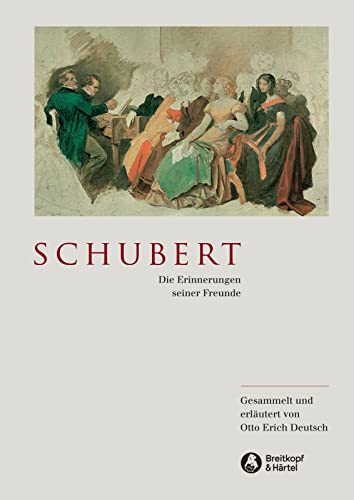 Schubert - Die Erinnerungen seiner Freunde (BV 186) von Breitkopf & Härtel