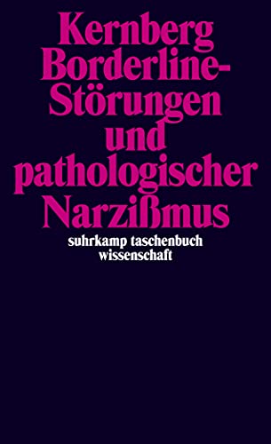 Borderline-Störungen und pathologischer Narzißmus von Suhrkamp Verlag AG