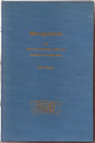 Monogramme auf Münzen, Medaillen, Marken, Zeichen und Urkunden